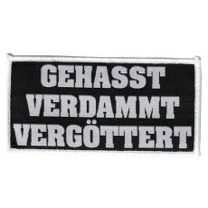 Gehasst, Verdammt, Vergöttert (Aufnäher)