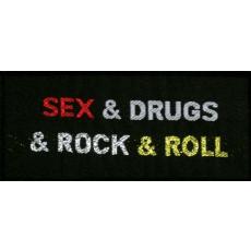 Sex & Drugs & Rock & Roll (Patch)