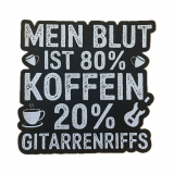 Mein Blut ist 80% Koffein, 20% Gitarrenriffs Patch