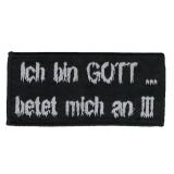 Ich bin Gott - betet mich an Patch