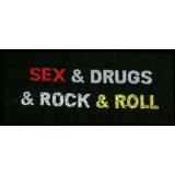 Sex & Drugs & Rock & Roll (Patch)